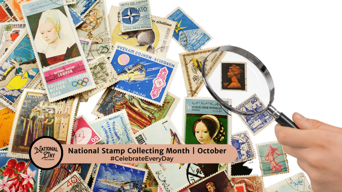 NATIONAL STAMP COLLECTING MONTH October National Day Calendar