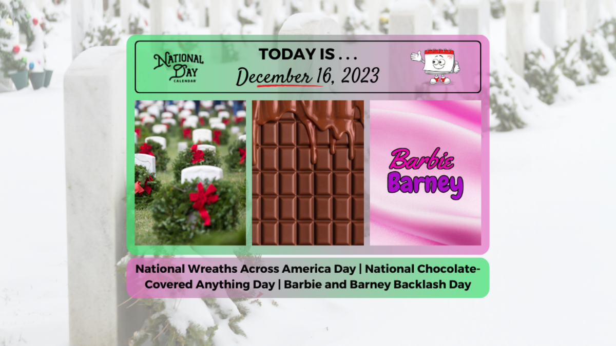 DECEMBER 16, 2023 NATIONAL WREATHS ACROSS AMERICA DAY NATIONAL