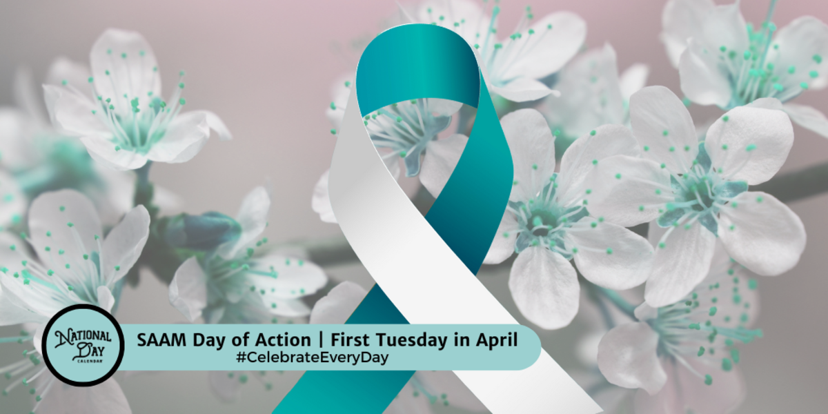 SAAM DAY OF ACTION April 2, 2024 National Day Calendar