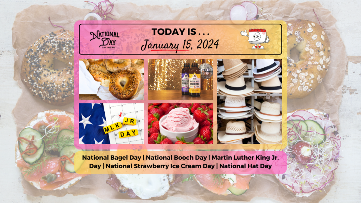 JANUARY 15, 2024 MARTIN LUTHER KING JR DAY NATIONAL BOOCH DAY