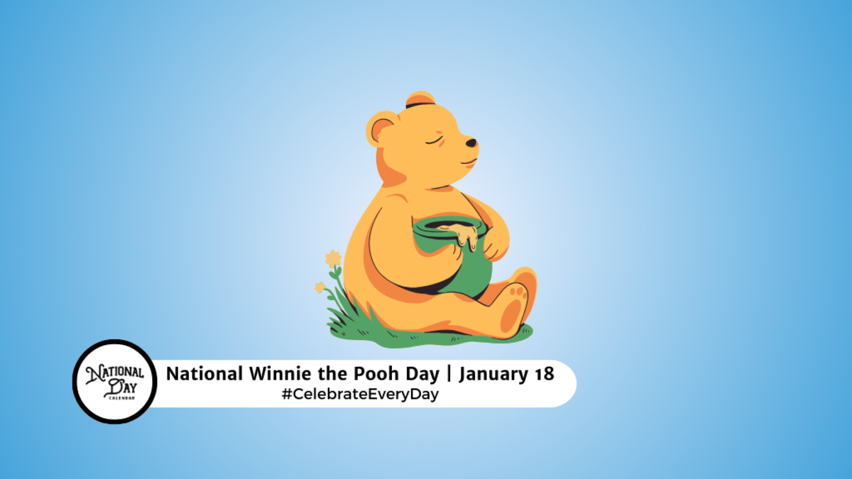 National Winnie The Pooh Day 2024 Lyda Siusan