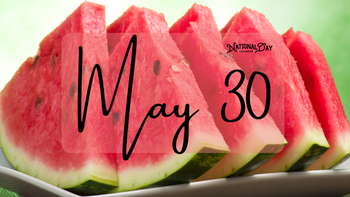MAY 30 | Birthdays and Events - National Day Calendar