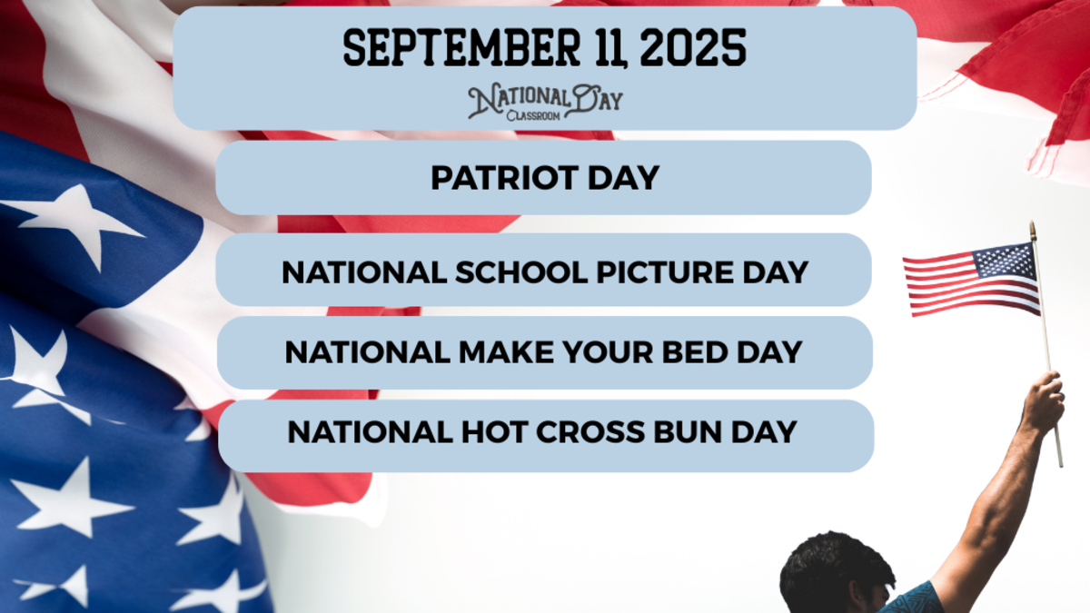 SEPTEMBER 11 2025 PATRIOT DAY NATIONAL SCHOOL PICTURE DAY SEPTEMBER 11 2025 PATRIOT DAY NATIONAL SCHOOL PICTURE DAY