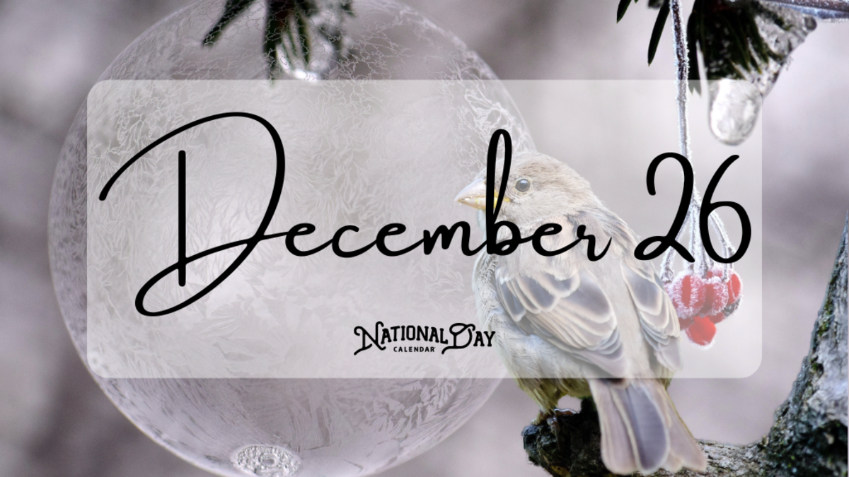 december-26-birthdays-and-events-national-day-calendar